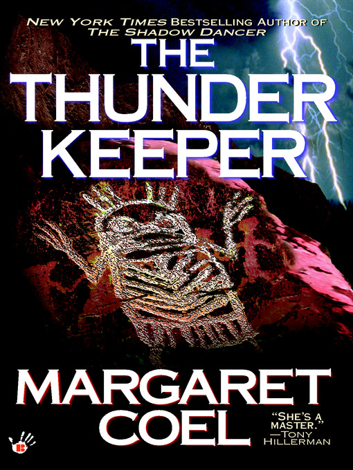 Title details for The Thunder Keeper by Margaret Coel - Available